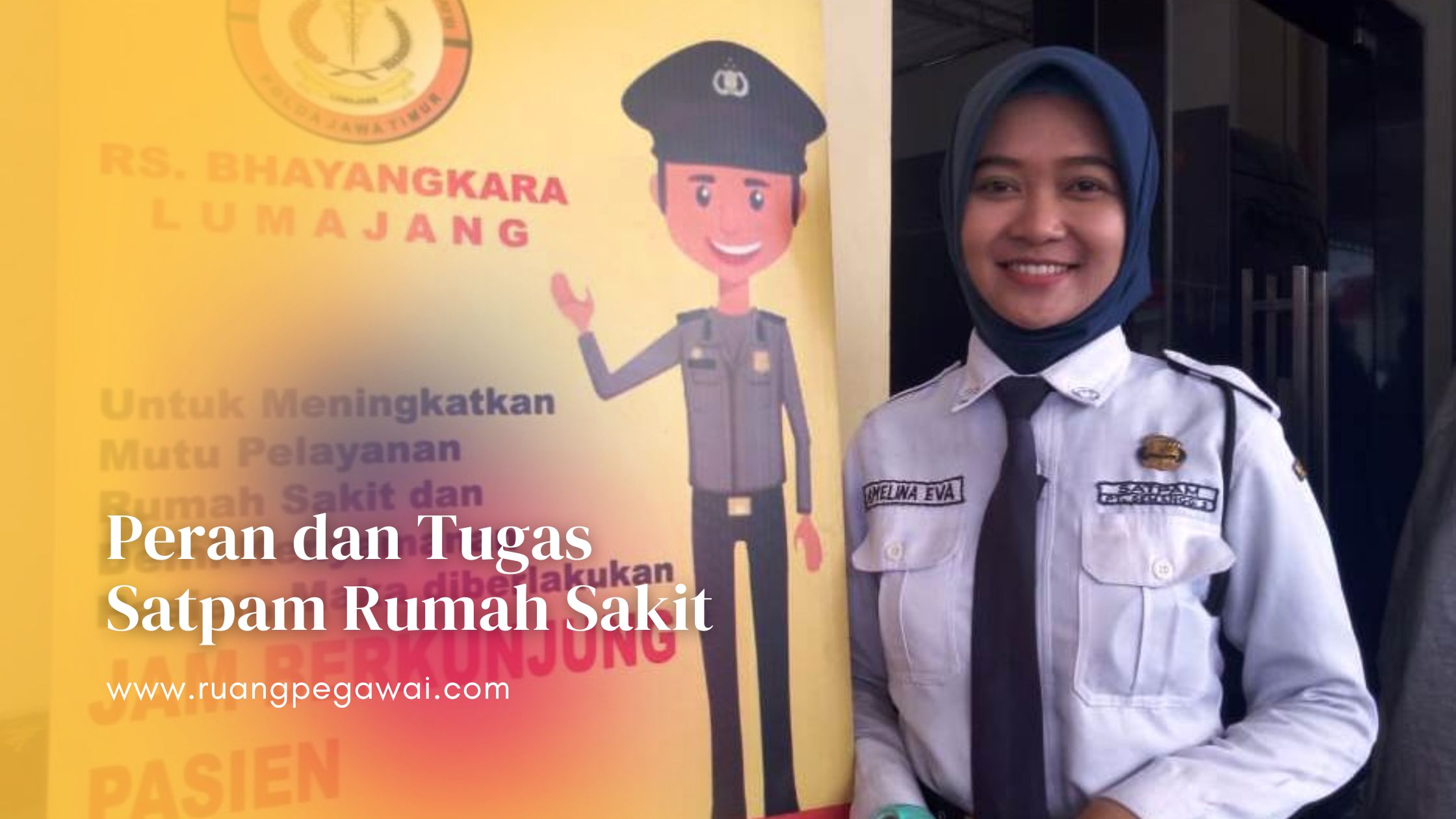 Tugas Satpam Rumah Sakit