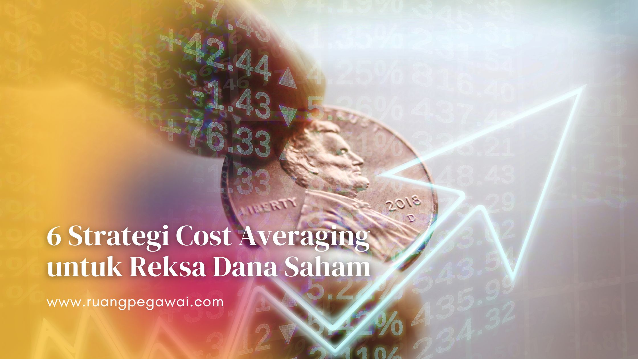 Intip 6 Strategi Cost Averaging untuk Reksa Dana Saham yang Efektif 1 Cost Averaging untuk Reksa Dana Saham