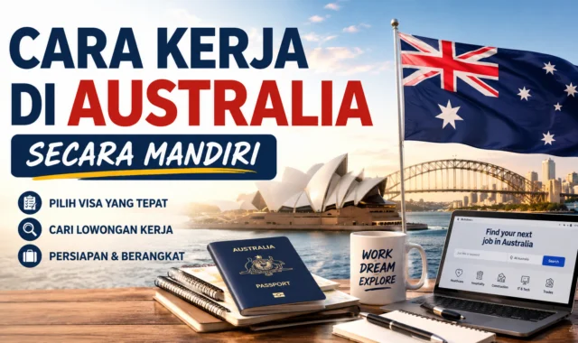 Cara Kerja di Australia Secara Mandiri 4 Cara Kerja di Australia